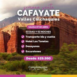 Cafayate - semana santa 2023