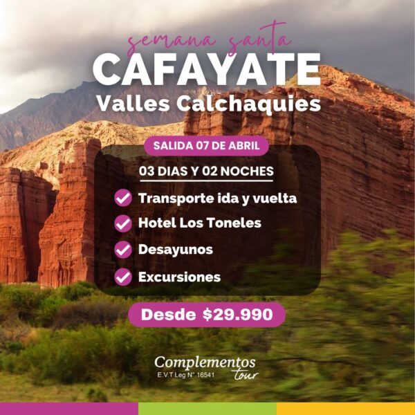 Cafayate - semana santa 2023